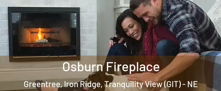 Osburn Fireplace Greentree, Iron Ridge, Tranquility View (GIT) - NE