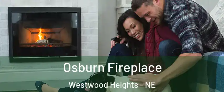 Osburn Fireplace Westwood Heights - NE