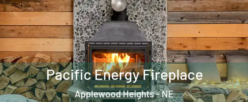 Pacific Energy Fireplace Applewood Heights - NE