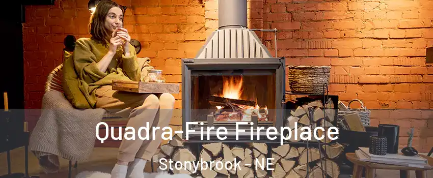 Quadra-Fire Fireplace Stonybrook - NE
