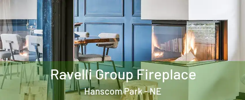 Ravelli Group Fireplace Hanscom Park - NE