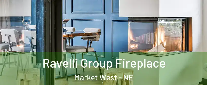Ravelli Group Fireplace Market West - NE