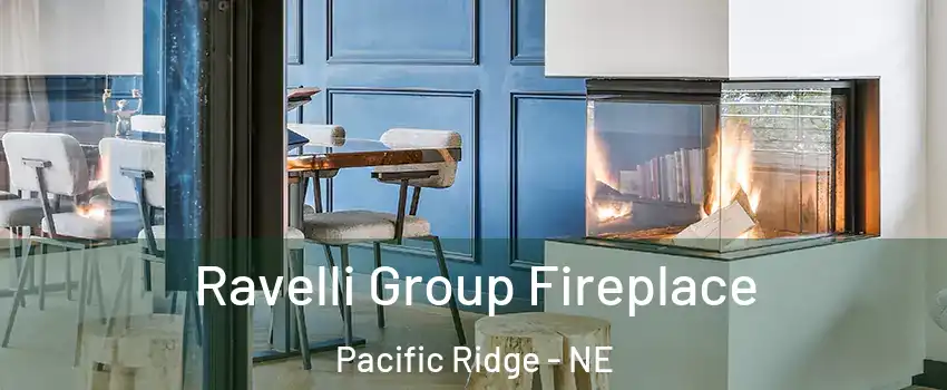 Ravelli Group Fireplace Pacific Ridge - NE