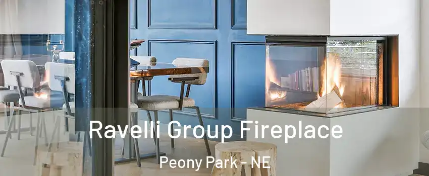 Ravelli Group Fireplace Peony Park - NE