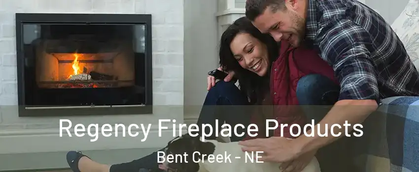 Regency Fireplace Products Bent Creek - NE