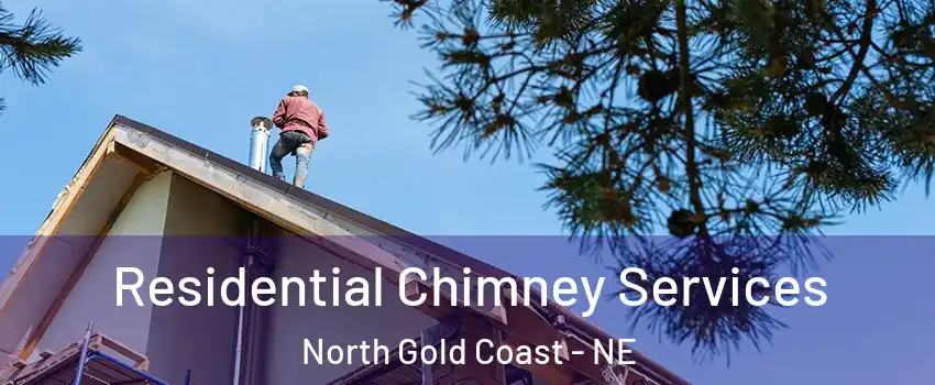Residential Chimney Services North Gold Coast - NE