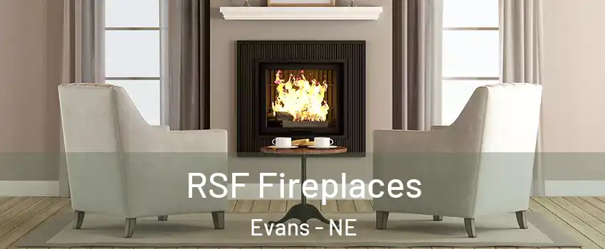 RSF Fireplaces Evans - NE
