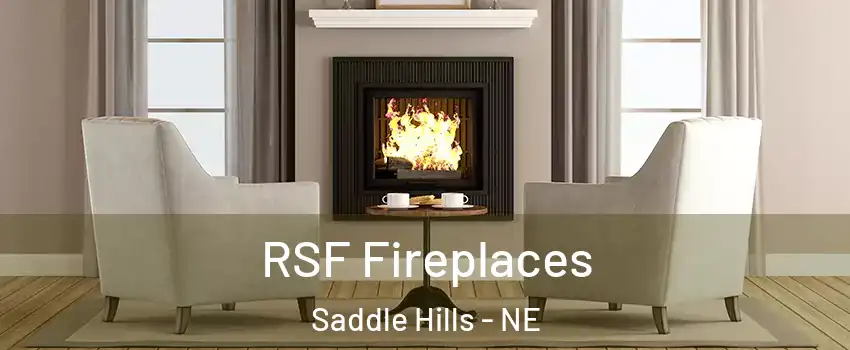 RSF Fireplaces Saddle Hills - NE
