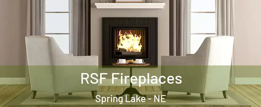 RSF Fireplaces Spring Lake - NE