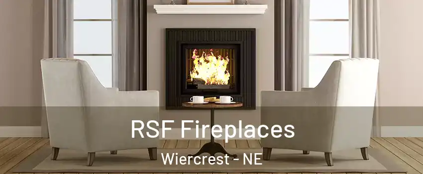 RSF Fireplaces Wiercrest - NE