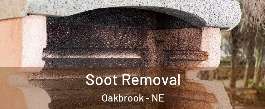 Soot Removal Oakbrook - NE