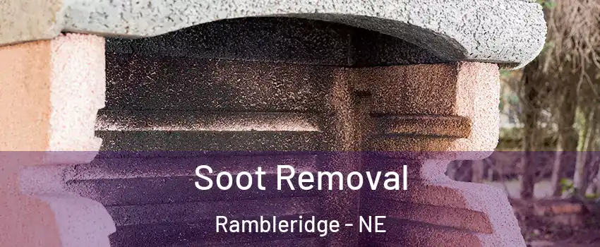 Soot Removal Rambleridge - NE