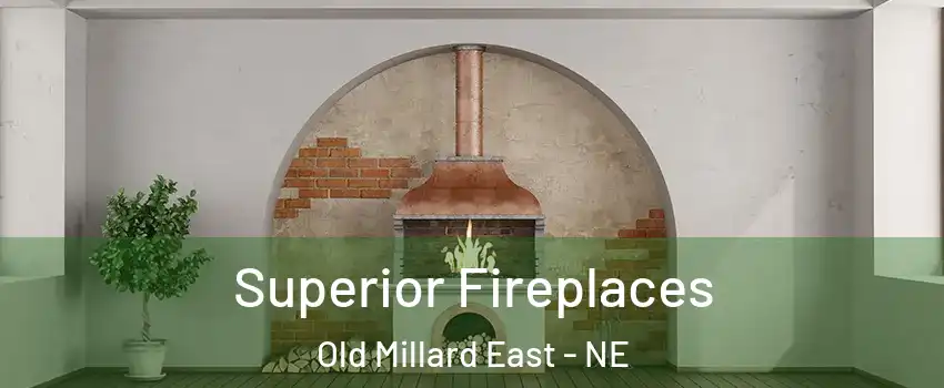 Superior Fireplaces Old Millard East - NE