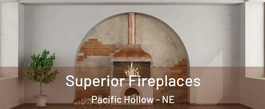 Superior Fireplaces Pacific Hollow - NE