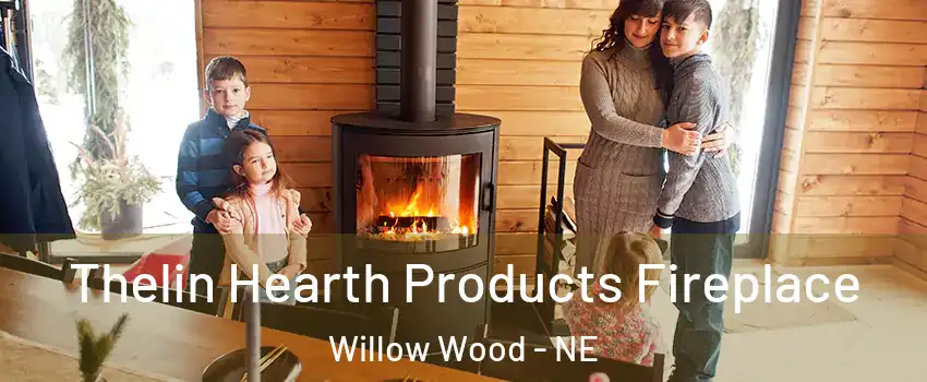 Thelin Hearth Products Fireplace Willow Wood - NE
