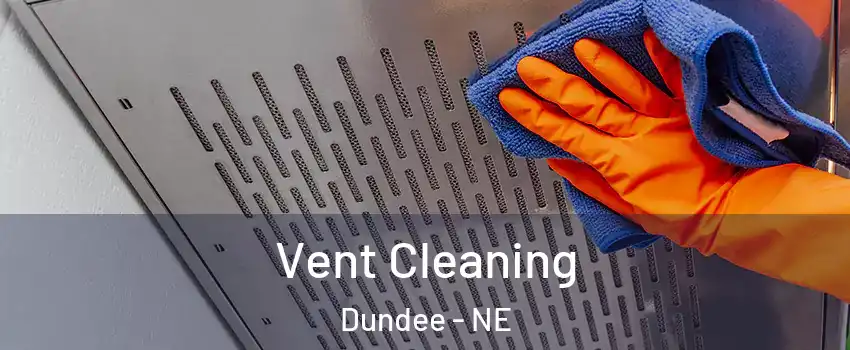 Vent Cleaning Dundee - NE