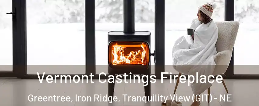 Vermont Castings Fireplace Greentree, Iron Ridge, Tranquility View (GIT) - NE