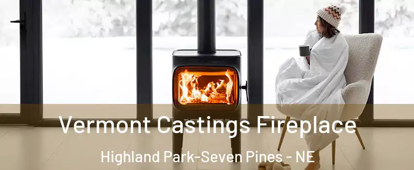 Vermont Castings Fireplace Highland Park-Seven Pines - NE