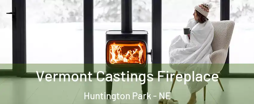 Vermont Castings Fireplace Huntington Park - NE