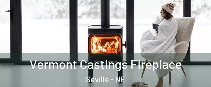 Vermont Castings Fireplace Seville - NE